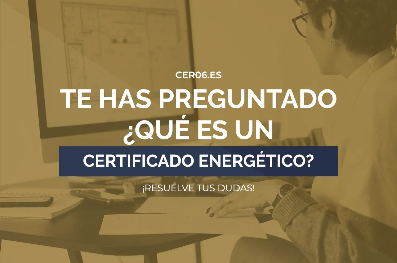 que es un certificado energético