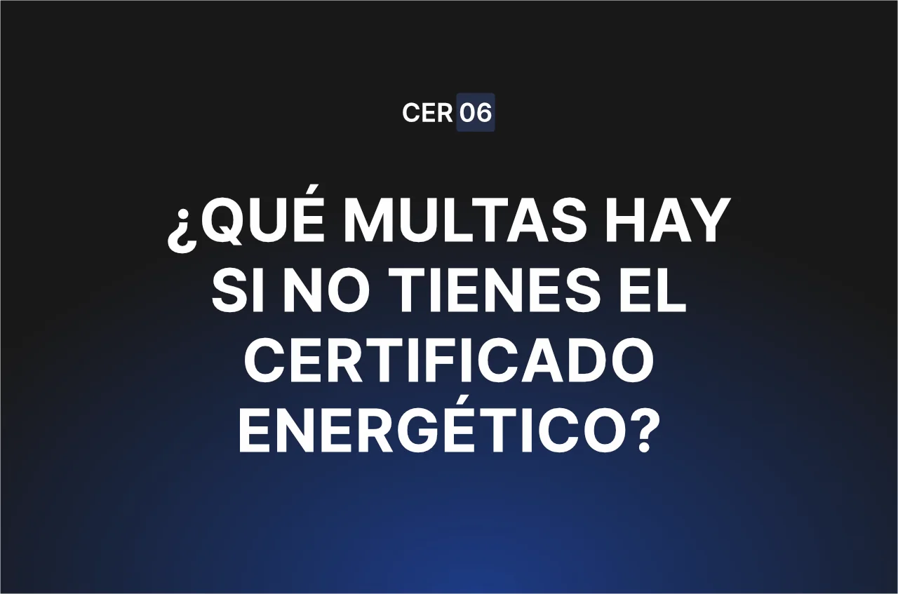 Multas por no tener el Certificado Energético