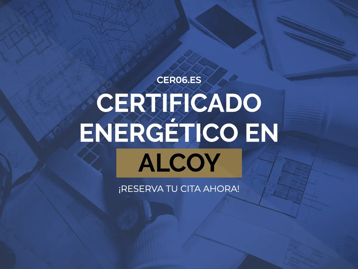 Certificado energético en Alcoy