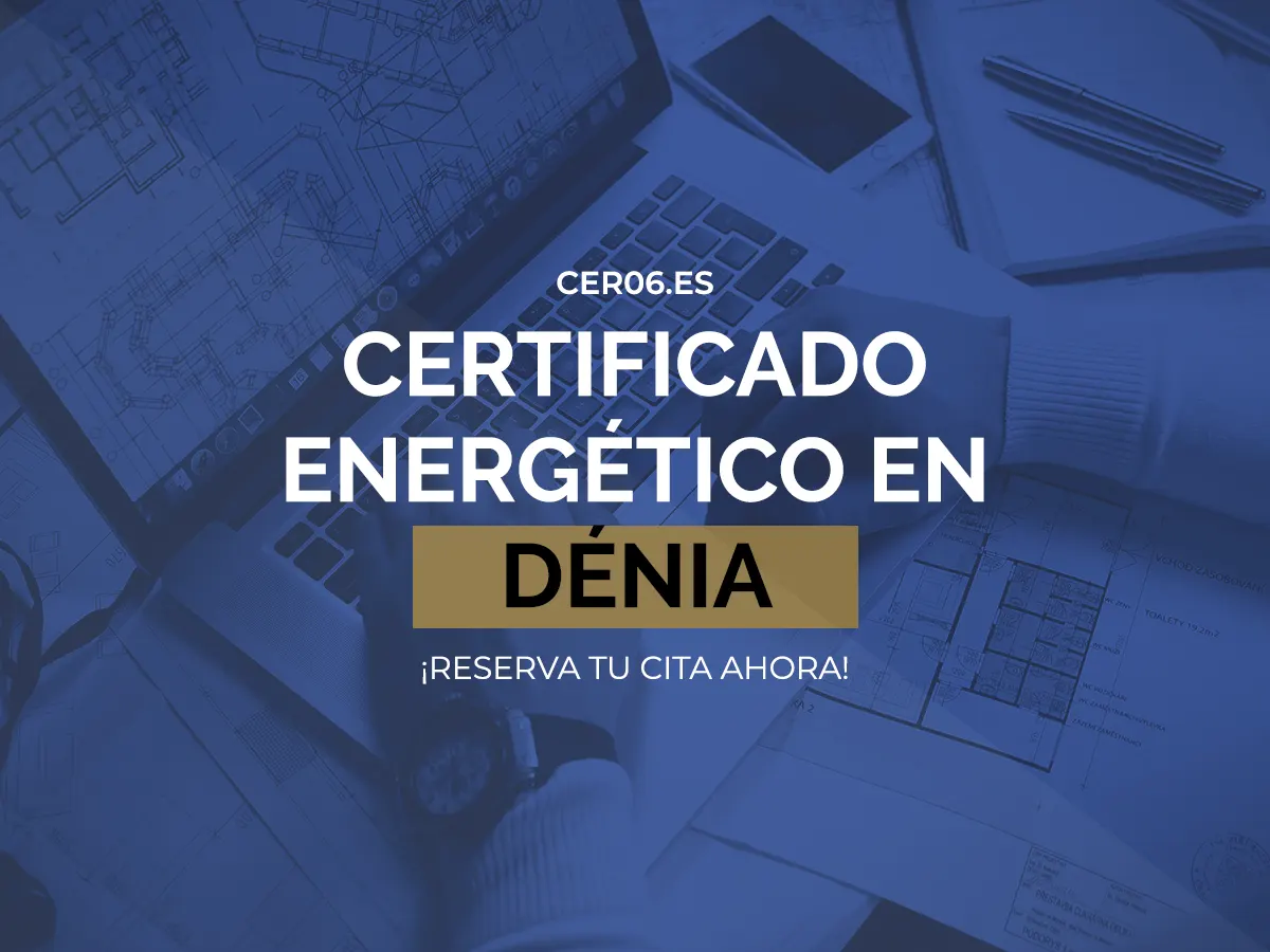Certificado energético en Dénia