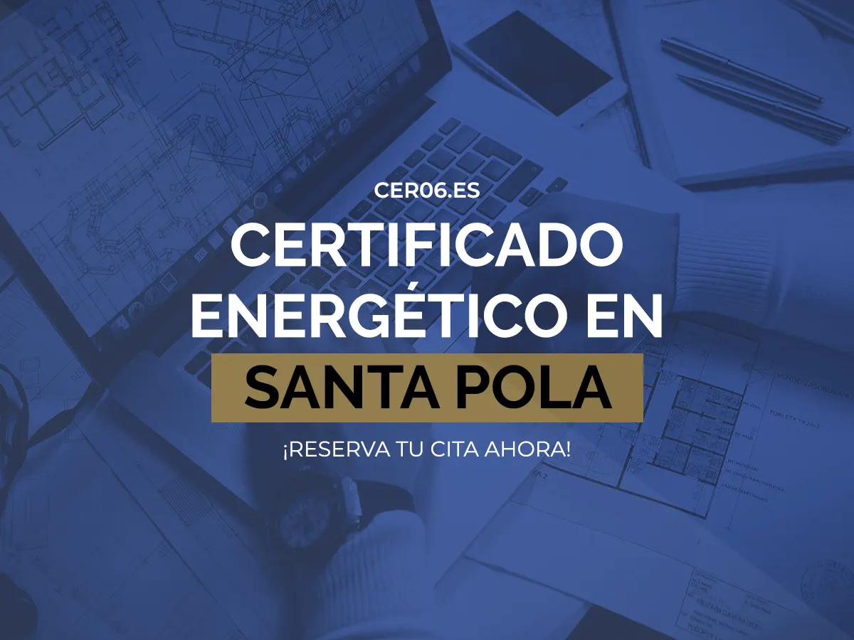Certificado energético en Santa Pola