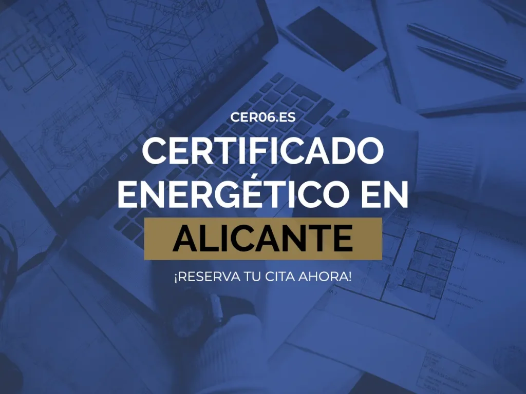 Certificado energético en Alicante