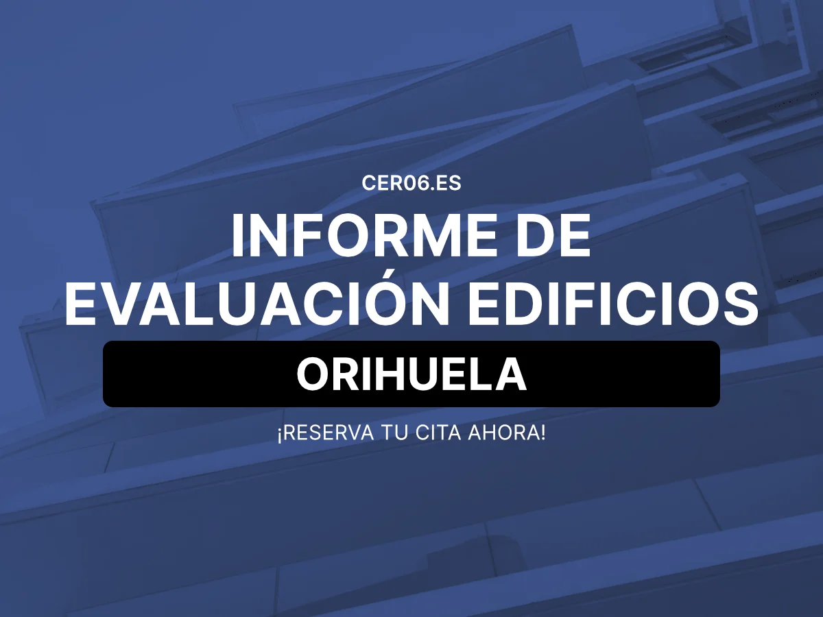 Informe de Evaluación de Edificios en Orihuela