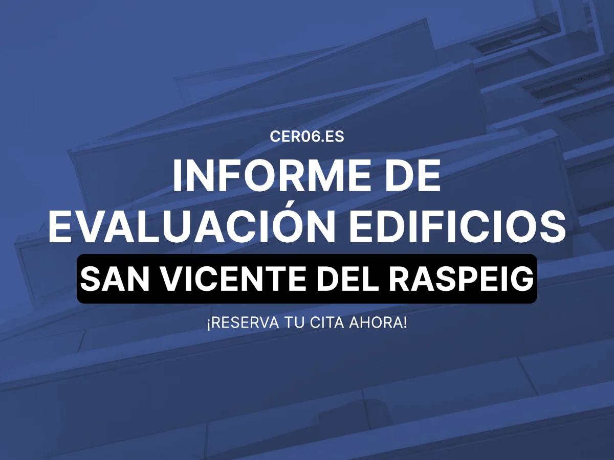Informe de Evaluación de Edificios en San Vicente del Raspeig